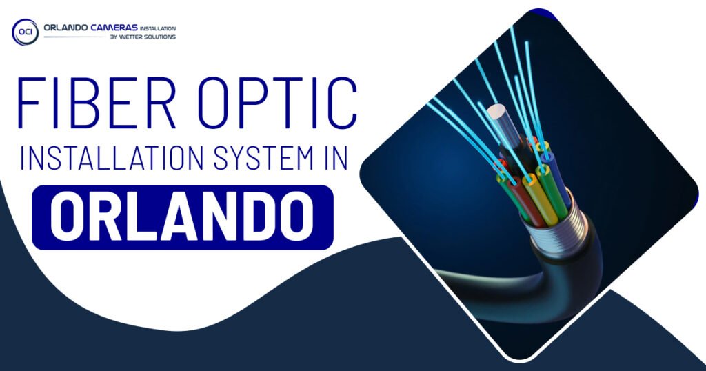 Fiber optic installation system in Orlando