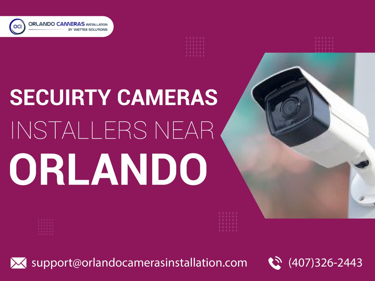 Security cameras installers near Orlando